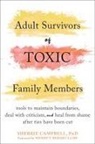 Sherrie Campbell - Adult Survivors of Toxic Family Members