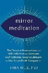 Tara Well - Mirror Meditation