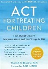 Tamar D Black, Tamar D. Black - ACT for Treating Children