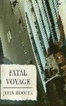 John Hooper, Sean Barrett - Fatal Voyage: The Wrecking of the Costa Concordia (Hörbuch)