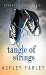 Ashley Farley, Tanya Eby - Tangle of Strings (Hörbuch)