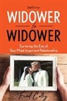 Fred Colby - Widower to Widower