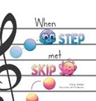 Vicky Weber, Geneviève Viel-Taschereau - When Step Met Skip