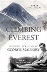 George Mallory - Climbing Everest
