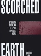 Jonathan Crary, Crary Jonathan - Scorched Earth