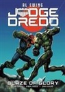 Al Ewing, Andrew Currie, Simon Fraser, Leigh Gallagher, Patrick Goddard, John Higgins... - Judge Dredd: Blaze of Glory