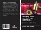 AlHanouf Adeeb AlShoaibi - Legalità di Bitcoin secondo le leggi islamiche e internazionali