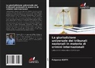 Fulgence Koffi - La giurisdizione universale dei tribunali nazionali in materia di crimini internazionali