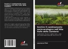 Lawrence Flint - Gestire il cambiamento socio-ecologico nell'Alta Valle dello Zambesi: