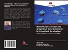 Ajay Lad, Prashant Maheshwary, Kailash Nemade - Nanofluides à base de graphène pouraméliorer le transfert de chaleur