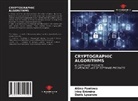 Irina Erömina, Denis Lysanow, Alöna Pawlowa - Cryptographic Algorithms