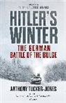 Anthony Tucker-Jones, Tucker-Jones Anthony - Hitler's Winter