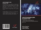 Irina Erömina, Denis Lysanow, Alöna Pawlowa - Kryptograficzny Algorytmy