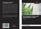 Elena Selezneva - Development of personal acmeological culture