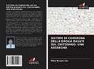 Nihar Ranjan Kar - Sistemi Di Consegna Della Droga Basati Sul Chitosano: Una Rassegna