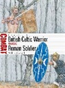 Adam Hook, William Horsted, Adam Hook - British Celtic Warrior vs Roman Soldier