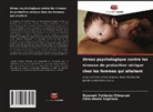 Giyawati Yulilania Okinarum, Citra Media Septiana - Stress psychologique contre les niveaux de prolactine sérique chez les femmes qui allaitent