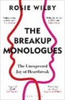 Rosie Wilby - The Breakup Monologues