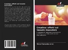 Victor Fernandes Et Al, Victor Fernandes et al. - Creatina: effetti sul tessuto muscolare
