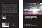 Parameswara Achutha Kurup, Ravikumar Kurup - Biologia cz¿owieka, zmiany klimatyczne i spo¿ecze¿stwo