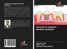 Meenakshi Khandelwal, Vikas Punia, Abhijit Sethia - Sistemi di impianti dentali endossei