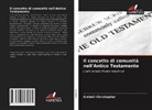 Krebeti Christopher - Il concetto di comunità nell'Antico Testamento