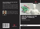 Diones Reis - Use of Models in the Content Chemical Bonds