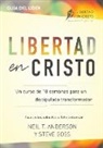Neil T Anderson, Steve Goss - Libertad en Cristo