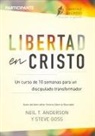 Neil Anderson, Steve Goss - Libertad en Cristo
