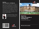 Martyna Kostrzewska - Stettino Città attraente e intelligente