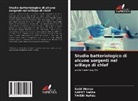 TAIEBI Hafida, Saidi Hemza, SAMET Saliha - Studio batteriologico di alcune sorgenti nel willaya di chlef