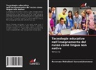 Asrorowa Muhabbat Usmandzhonowna - Tecnologie educative nell'insegnamento del russo come lingua non nativa