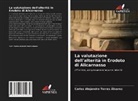 Carlos Alejandro Torres Álvarez - La valutazione dell'alterità in Erodoto di Alicarnasso