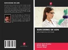 Preeti Alberts, Laxmi Kant Pandey, Ranjan Singh - BARCODING DE ADN