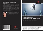 Rebeca Patricia Grajeda Grajeda, Beatriz Elena Huerta Urquijo, Juan Antonio López Olivarría - Tax Evasion, Theoretical Analysis