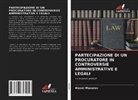 Alexei Maxurov - PARTECIPAZIONE DI UN PROCURATORE IN CONTROVERSIE AMMINISTRATIVE E LEGALI