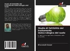 Bhuvanesh Gawad - Studio di fattibilità del trattamento biotecnologico del suolo