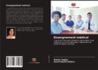 Ved Prakash Mishra, Sunita Vagha - Enseignement médical
