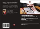 Edson Vargas F. - Absence de motifs d'expulsion en raison de l'expiration du contrat en Bolivie