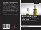 Romel Alvarez - Community Formation: Advocates For A Violence Free Vidal