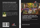 Ayodele Bamidele - Il romanzo africano nel contesto della poetica di combattimento