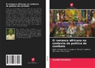 Ayodele Bamidele - O romance africano no contexto da poética de combate
