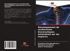 Manickam Chozhanathmisra, Dharman Govindaraj, Rajavel Rangappan - Développement de revêtements biocéramiques minéralisés sur les implants