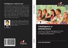 Anas Karakkadan - Intelligenza e adolescenza