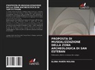 ELENA MARÍN MOLINA - PROPOSTA DI MUSEALIZZAZIONE DELLA ZONA ARCHEOLOGICA DI SAN ESTEBAN