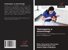 Silvia Beatriz Garay Cruz, Omelio Cepero Rodriguez, Maite Concepción Hernández - Homeopatia w stomatologii