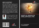 R. PAVALAVALLI, Dr. M. RAJASEKAR, M. Rajasekar - DIRITTI DI PROPRIETÀ INTELLETTUALE (IPR)