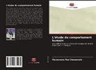 Visweswara Rao Chenamallu - L'étude du comportement humain