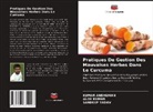 Kumar ANSHUMAN, Alok Kumar, Sandeep Yadav - Pratiques De Gestion Des Mauvaises Herbes Dans Le Curcuma