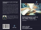 Ana Margarita Cintado, Alberto González, Raúl Rodríguez - Methodologisch werk in het hoger onderwijs